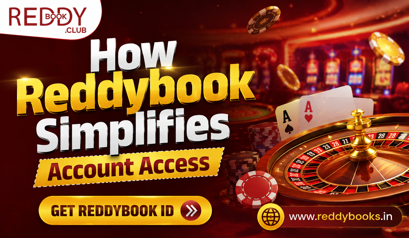 How Reddybook Simplifies Account Access