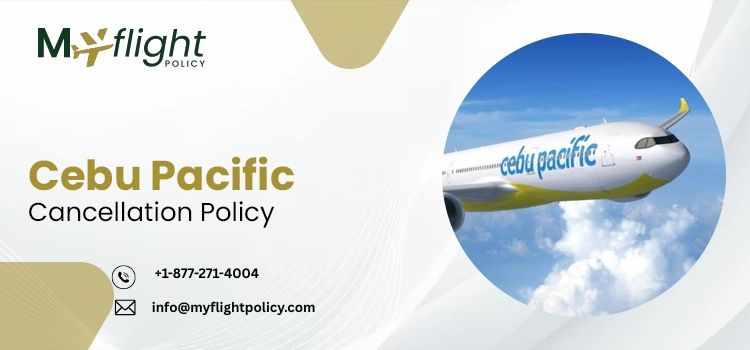 How Does the Cebu Pacific Cancellation Policy Work for International Bookings?