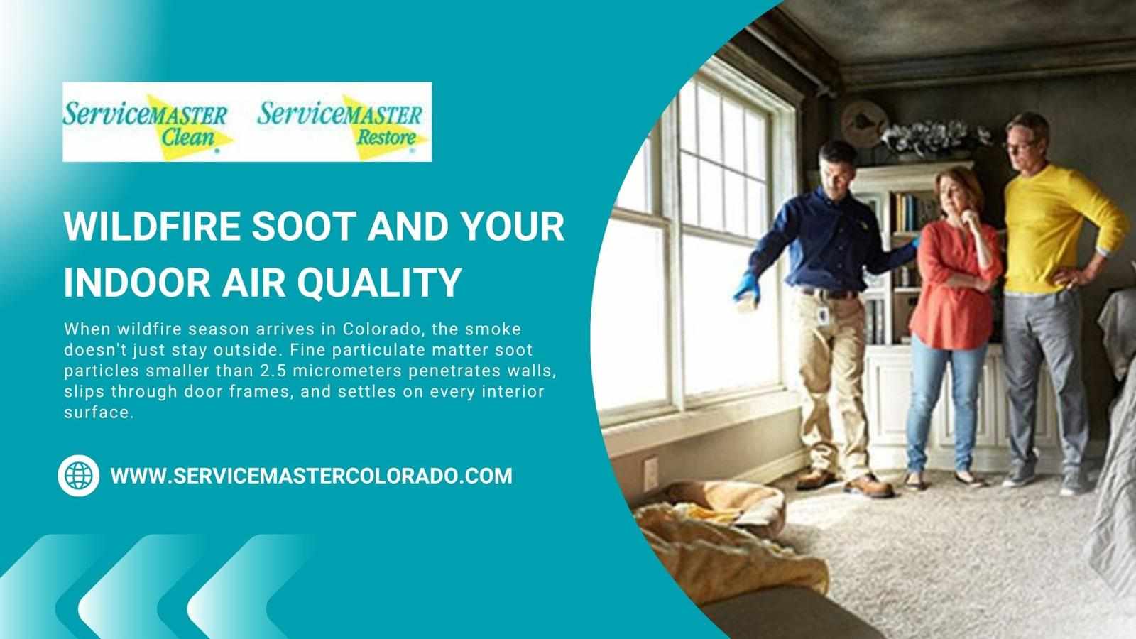 Wildfire Soot and Your Indoor Air Quality