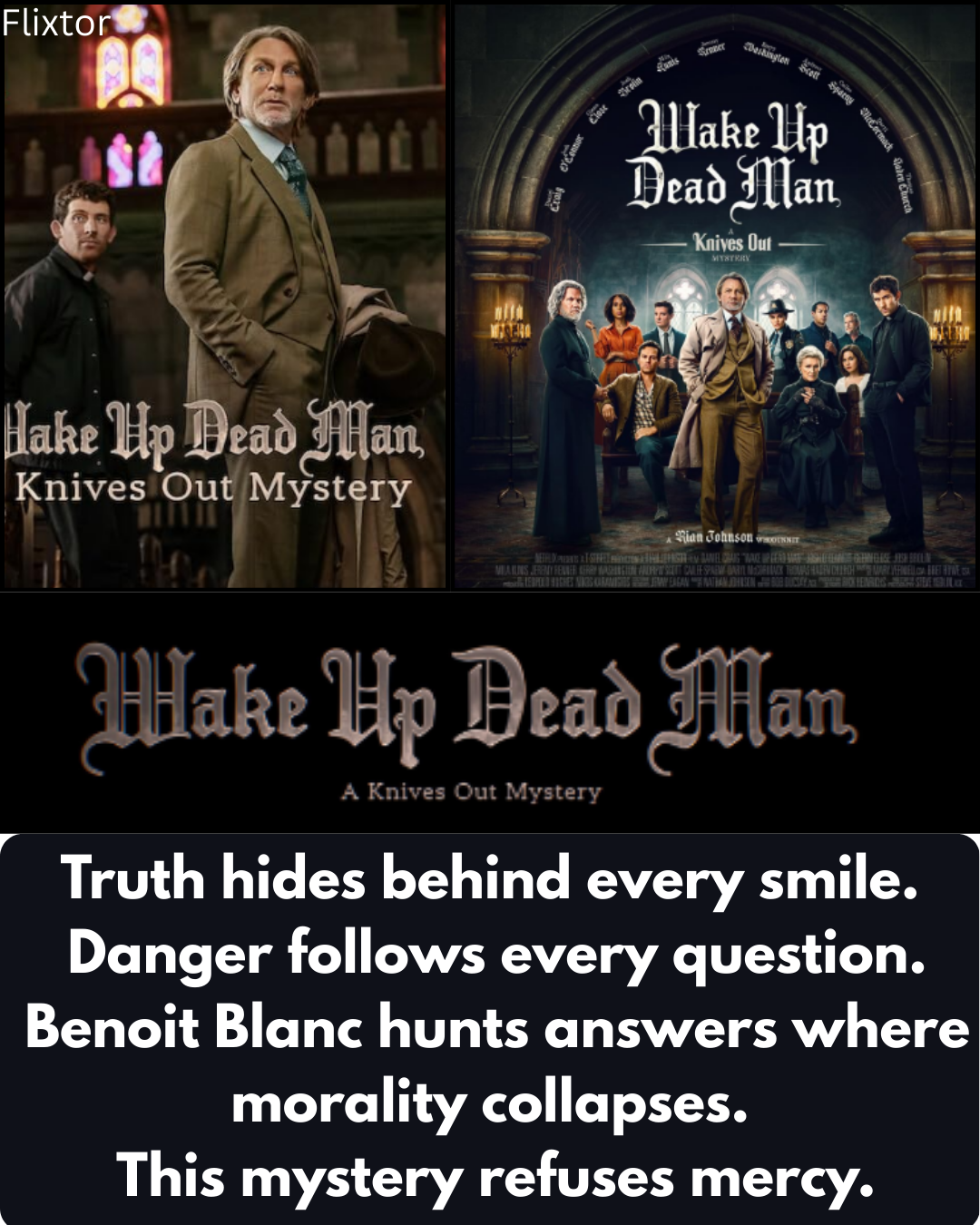 Wake Up Dead Man: Benoit Blanc Steps Into His Darkest and Deadliest Mystery