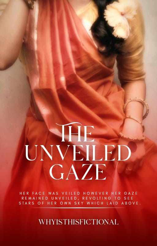 The unveiled gaze