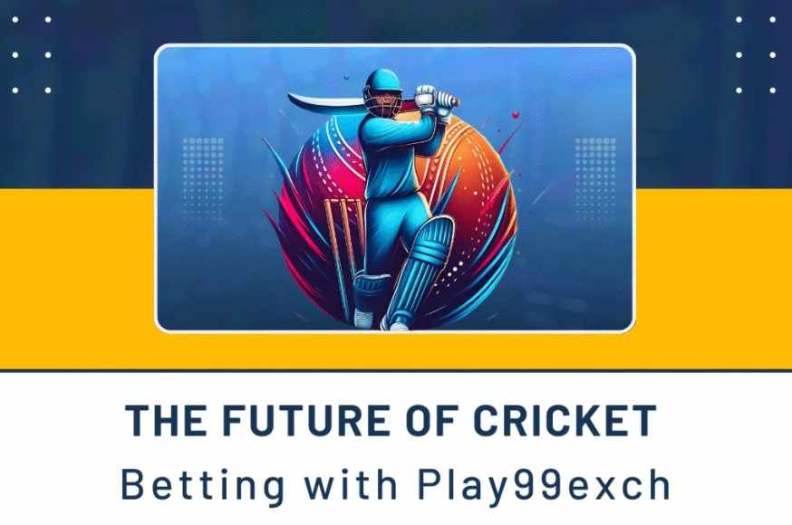 99 Exch & 99Exchange: The Trusted Online Betting Exchange Platform for Sports Lovers