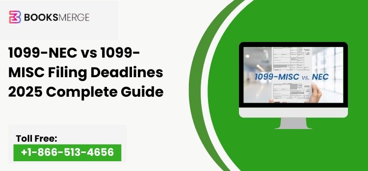 1099-NEC vs 1099-MISC Filing Deadlines 2025 Complete Guide
