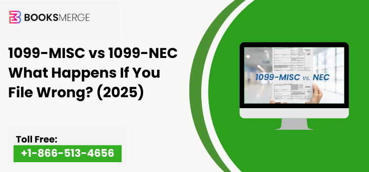 1099-MISC vs 1099-NEC What Happens If You File Wrong? (2025)