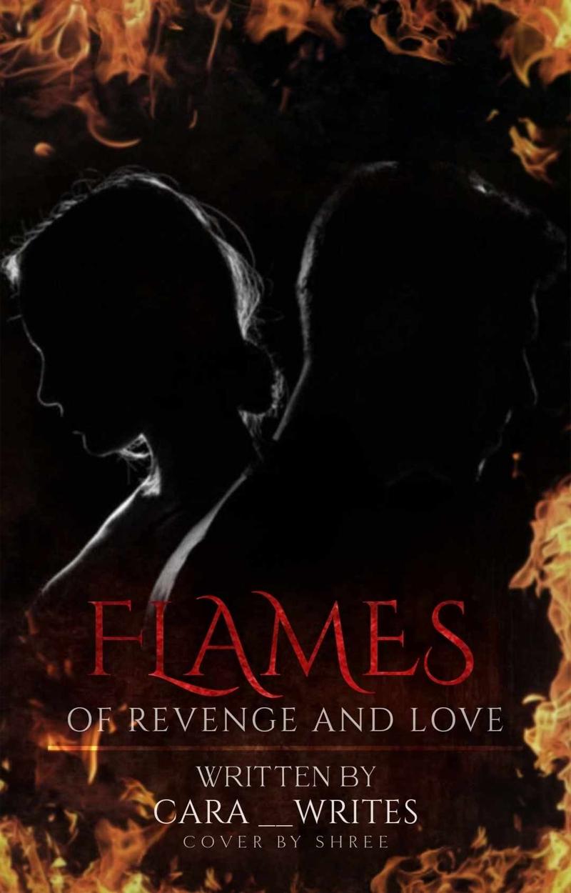 FLAMES: Of Revenge And Love