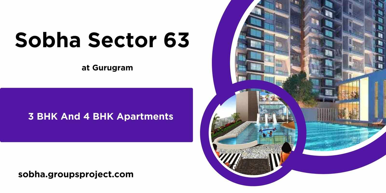 Sobha Sector 63 Gurugram - You Deserve The Best House