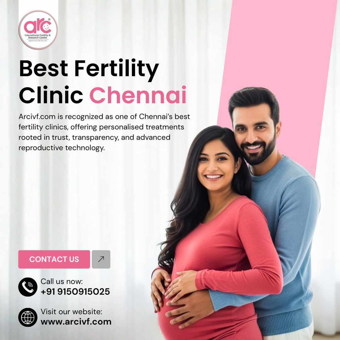 Best Fertility Clinic in Chennai for Couples’ Care | Arcivf.com