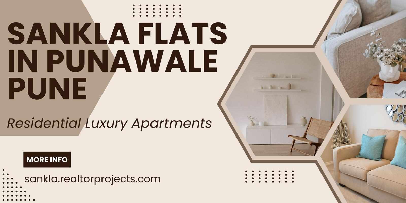 Sankla Punawale Pune: A Modern Residential Destination Redefining Urban Living