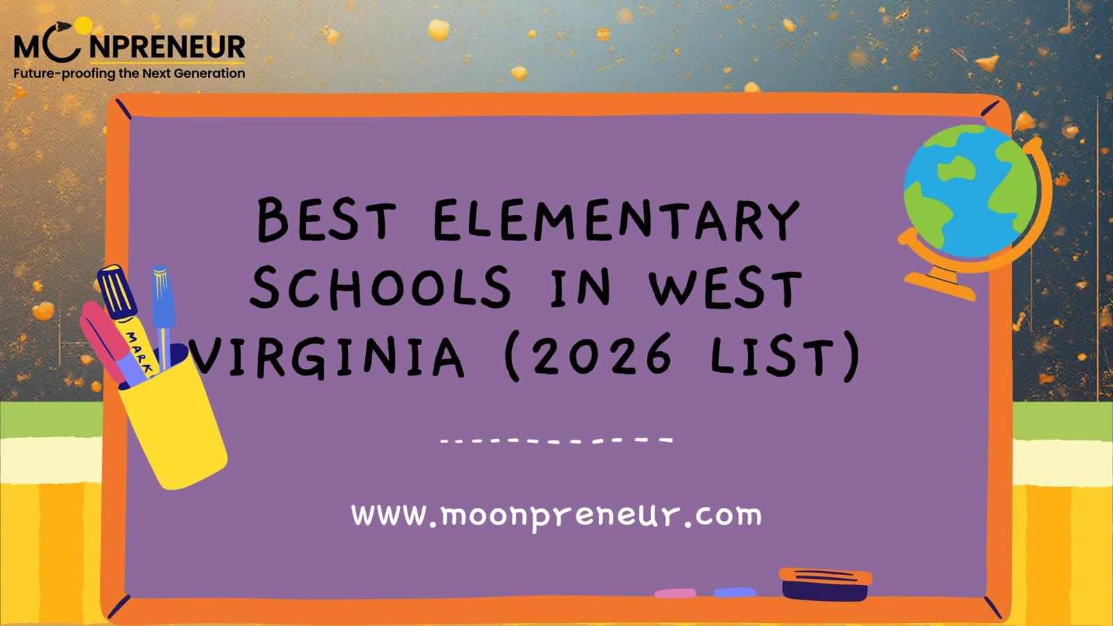 Discovering the Best Elementary Schools in West Virginia (2026 List)