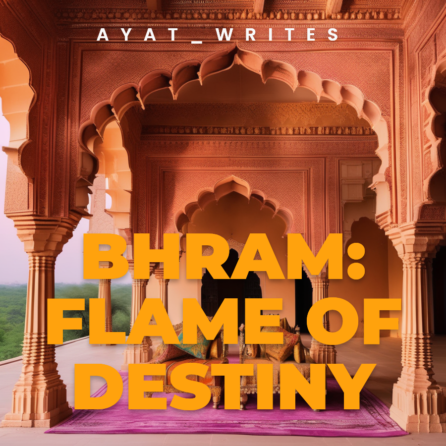 BHRAM:FLAMES OF DESTINY