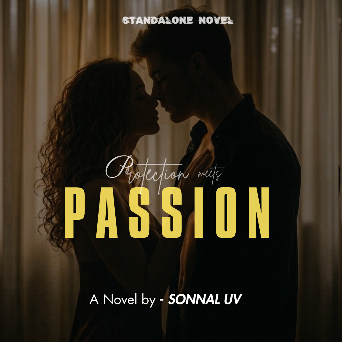 Protection meets Passion