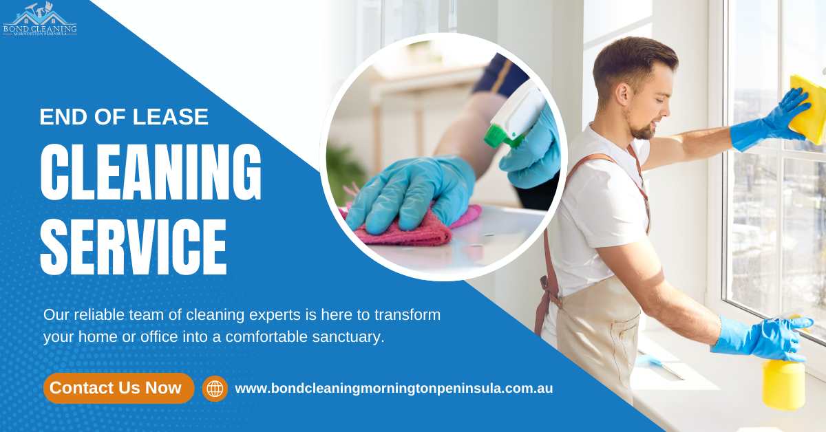 Best End of Lease Cleaning Services Provider in Tyabb, Mornington Peninsula !
