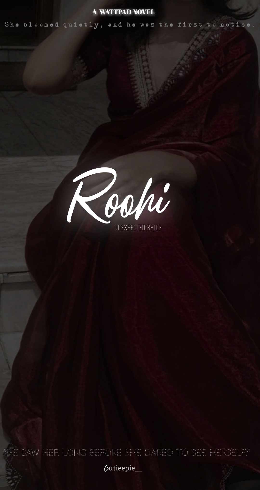 Roohi -his unexpected bride