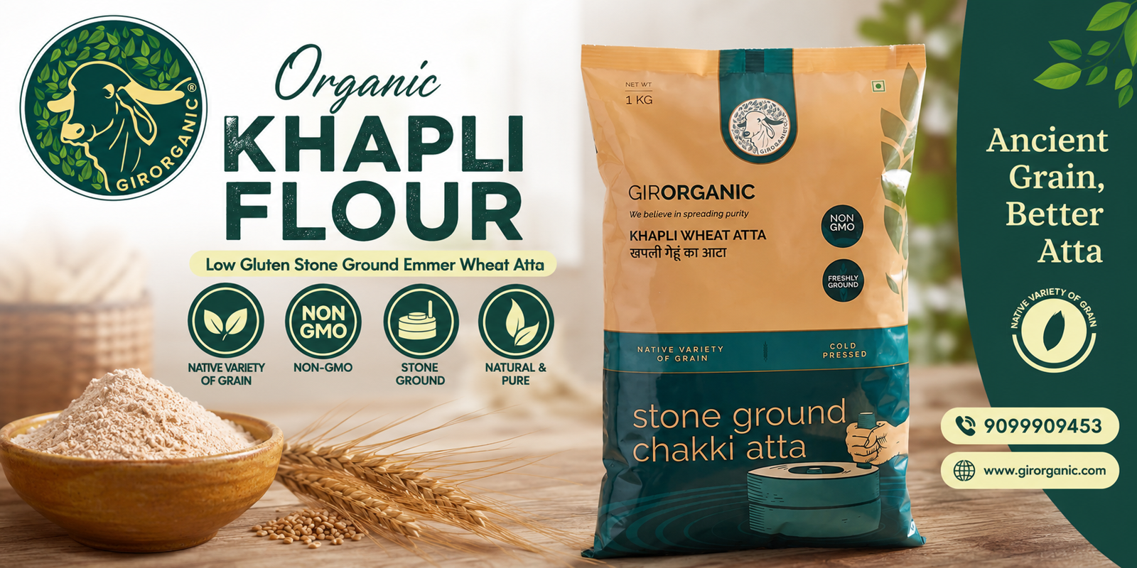 Organic Khapli Flour | Low Gluten Stone Ground Emmer Wheat Atta | GirOrganic