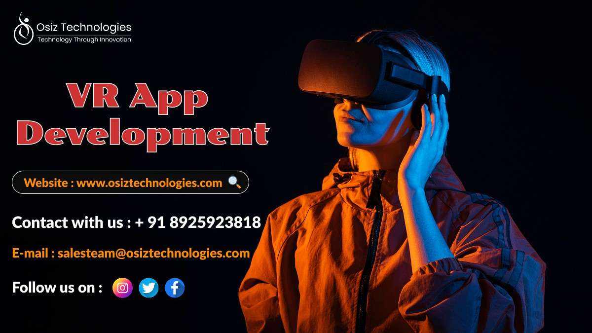 How VR App Development Can Help You Build Immersive Experiences