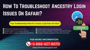 How To Troubleshoot Ancestry Login Issues On Safari?