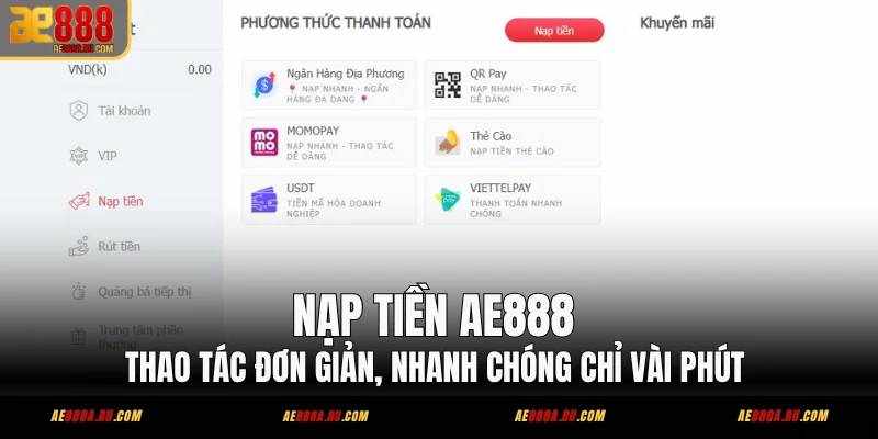 AE888 – Trải Nghiệm Nhà Cái Uy Tín và Dịch Vụ Nạp Tiền An Toàn