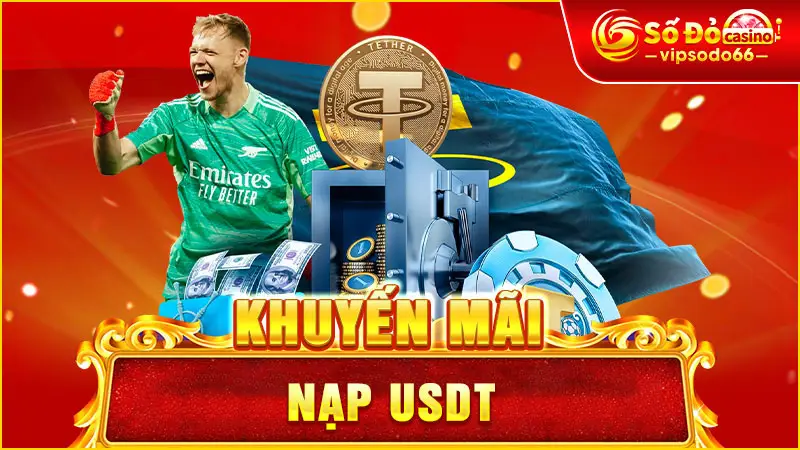 Khuyến Mãi Nạp USDT SODO66 – 4 Sự Kiện Nhận Thưởng Độc Quyền