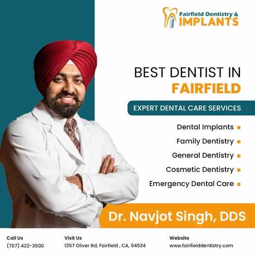 Best Dentist in Fairfield - Fairfield Dentistry & Implants