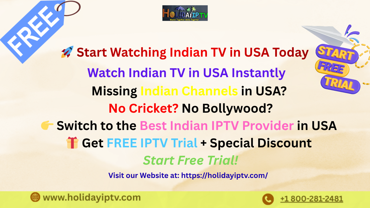Best IPTV Provider in USA | Holiday IPTV