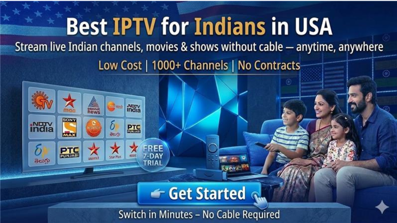 Best IPTV for Indians in USA