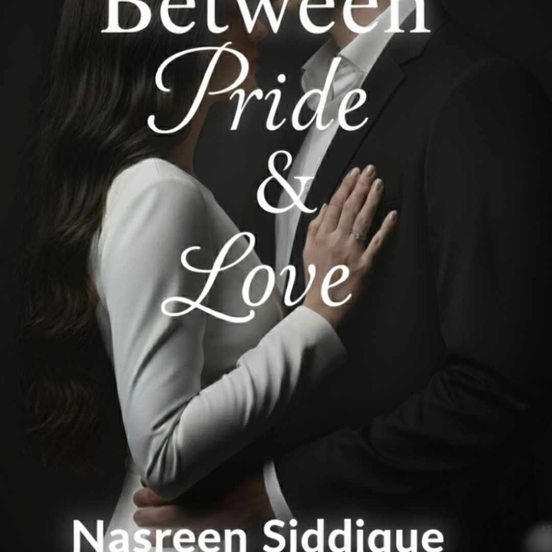 Between Pride and Love