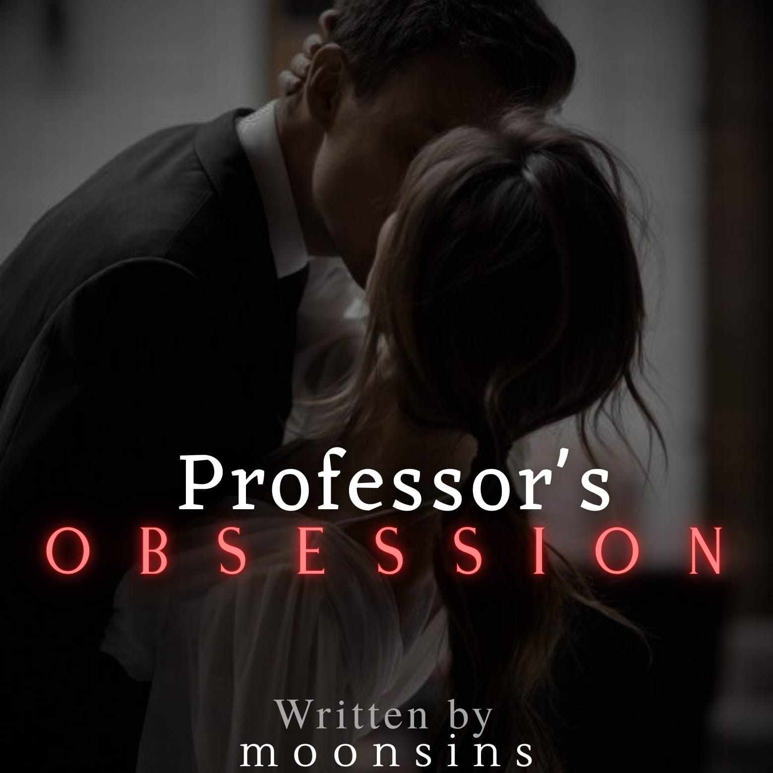 Professor's Obsession