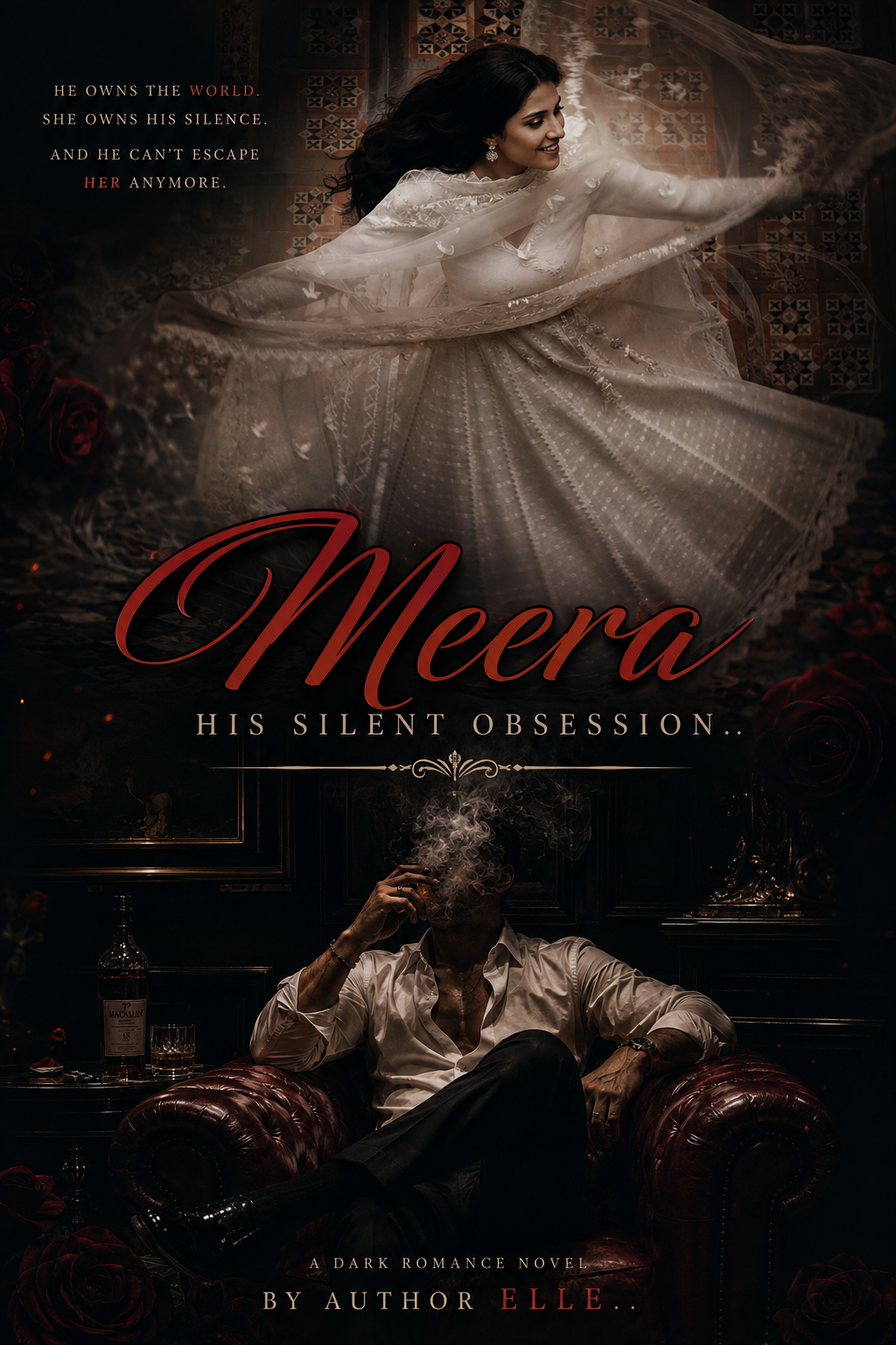 Meera [his silent obssessen] 18+ Drak romance.