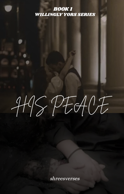 HIS PEACE