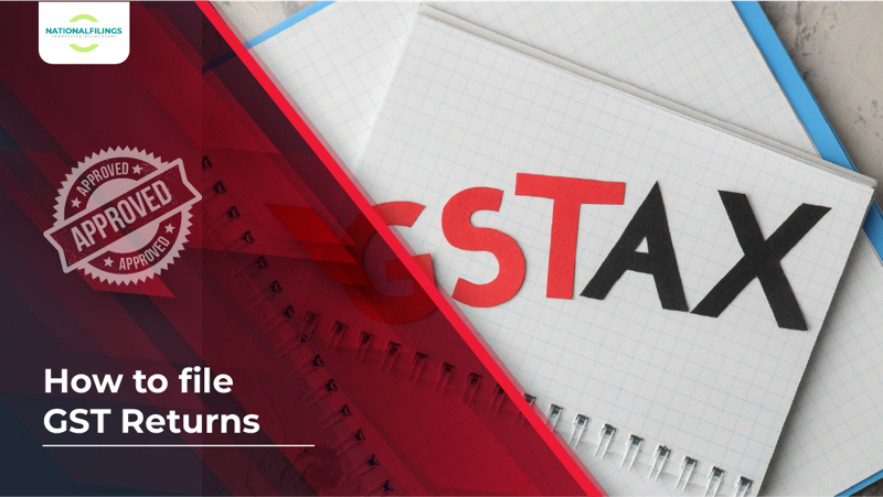 How to File GST Return | National Filings