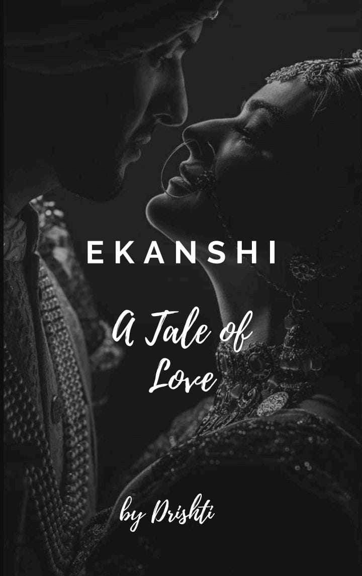 EKANSHI - A Tale of Love