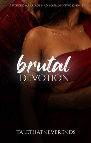Brutal Devotion: A mafia forced marriage romance