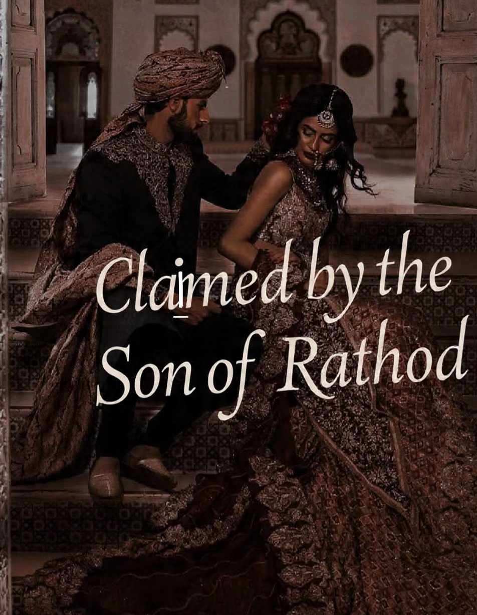 Claimed by the Son of Rathod