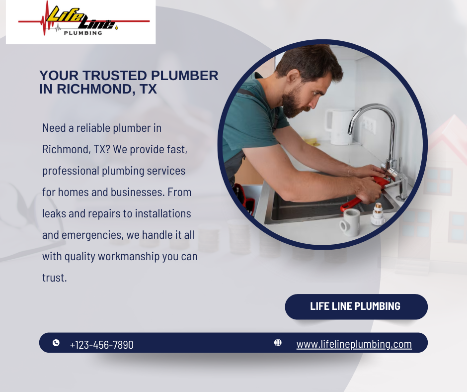 Reliable Plumber in Richmond TX | Fast & Affordable Service