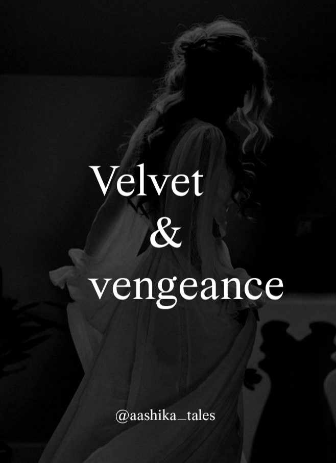 Velvet & Vengeance