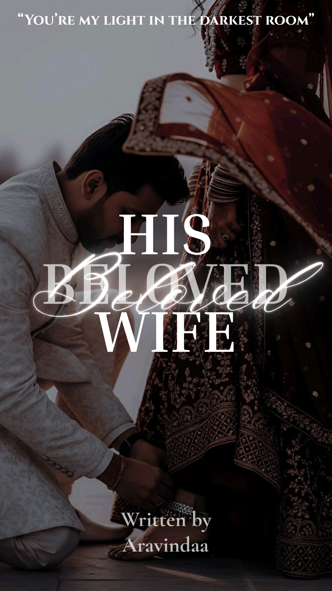 His Beloved Wife