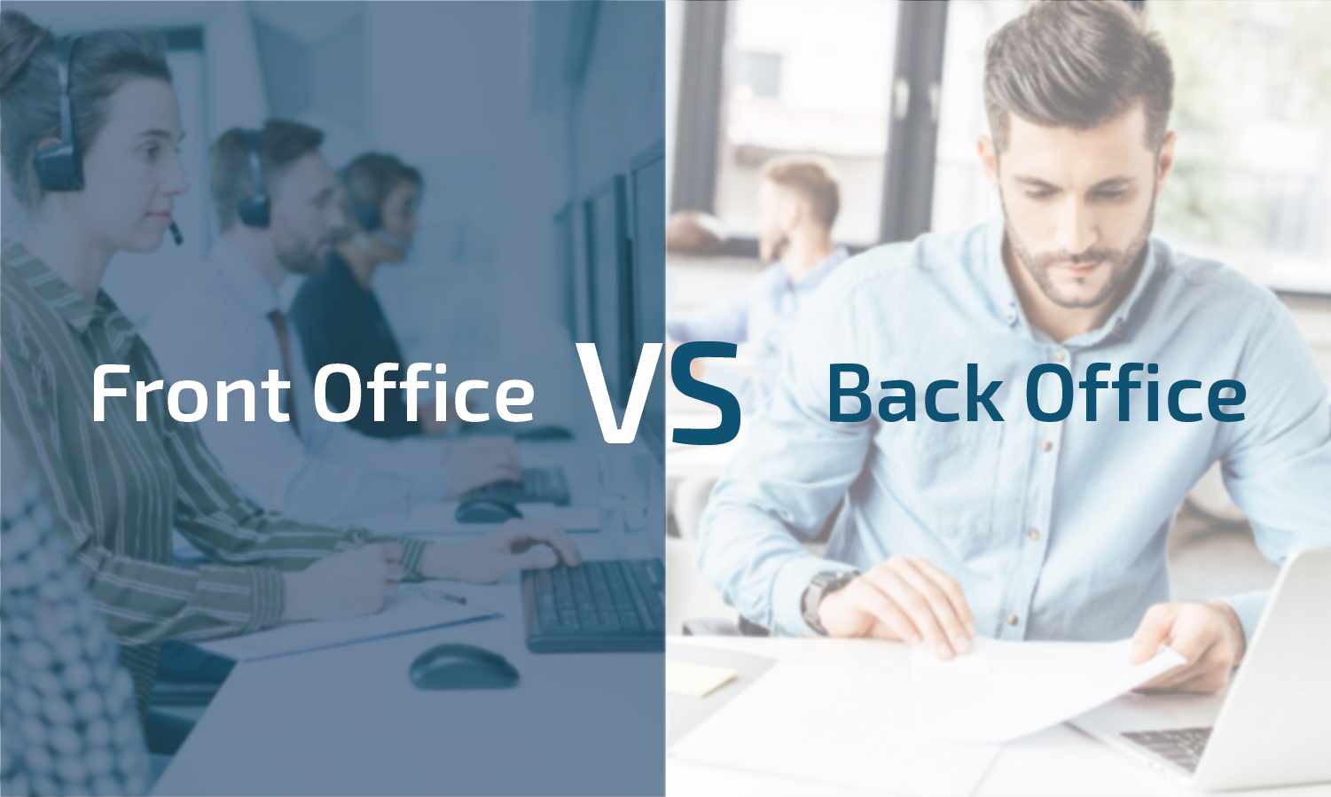 What Is the Difference Between Back-Office vs. Front-Office Outsourcing?
