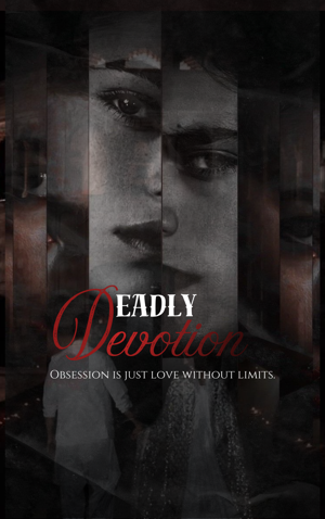 Deadly Devotion