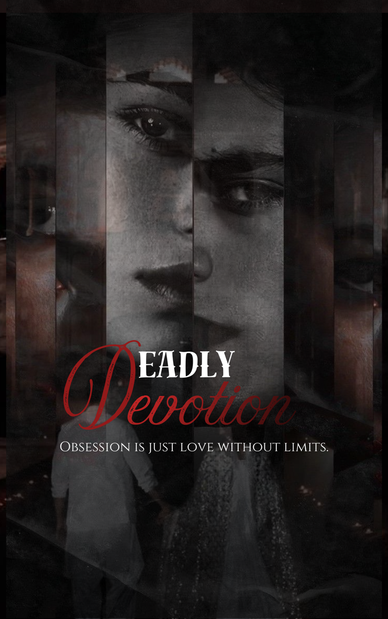 Deadly Devotion