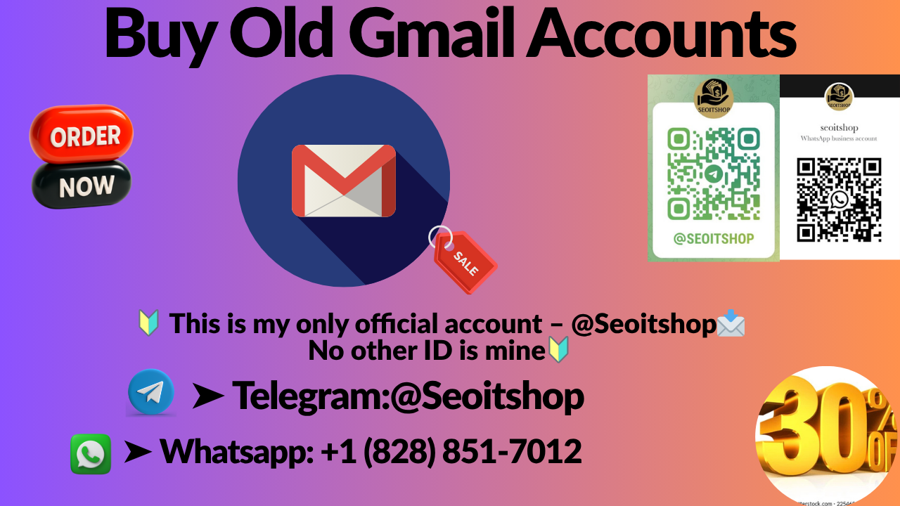 Best 5 Sites to Buy Old Gmail Accounts (New and Old) | PDF