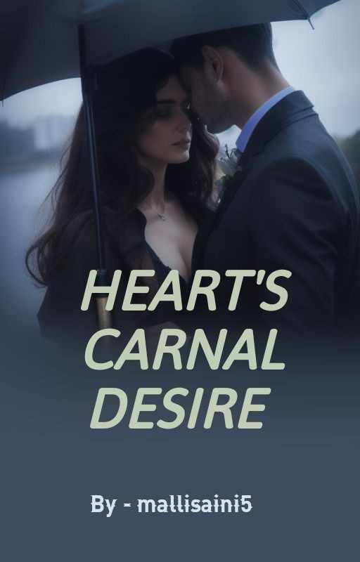 Heart's Carnal Desire