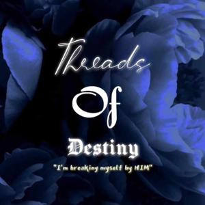 99. When Destiny Plays