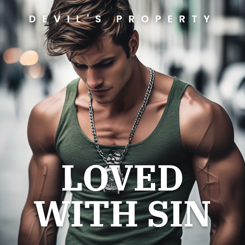 LOVED WITH SIN (HOW YOUR BOYFRIEND WILL FUCK U ). Smut