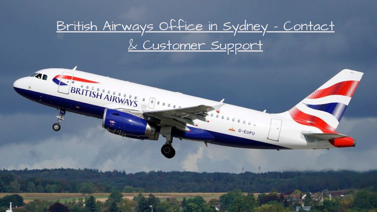 British Airways Office in Sydney – Contact & Customer Support