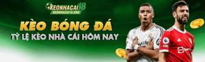 Keonhacai18 – Cập Nhật Tỷ Lệ Cược Bóng Đá, Soi Kèo Chuẩn Xác