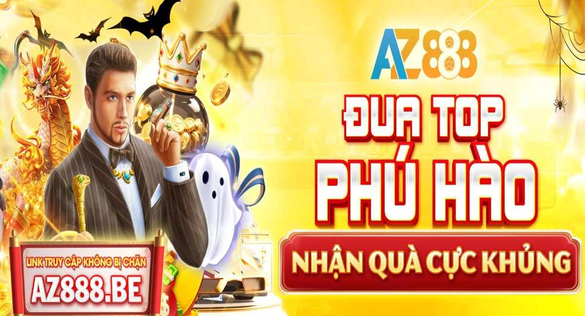 AZ888 🎖️ NHÀ CÁI UY TÍN HÀNG ĐẦU VIỆT NAM | NẠP RÚT SIÊU TỐC ✔️