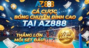 Hướng Dẫn Cá Cược Bóng Chuyền Tại AZ888 Chi Tiết Dành Cho Người Mới