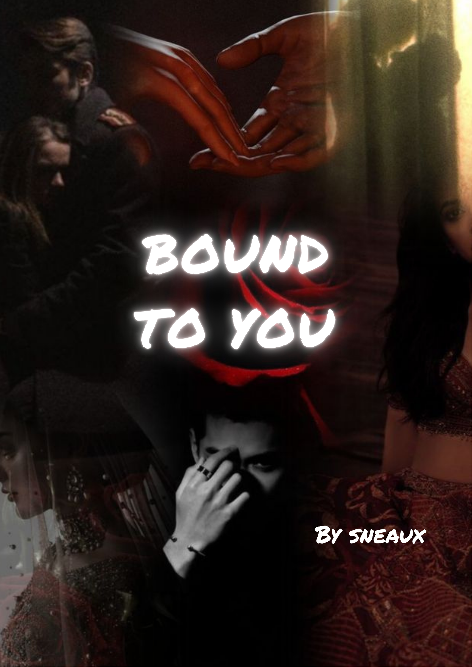 BOUND TO YOU