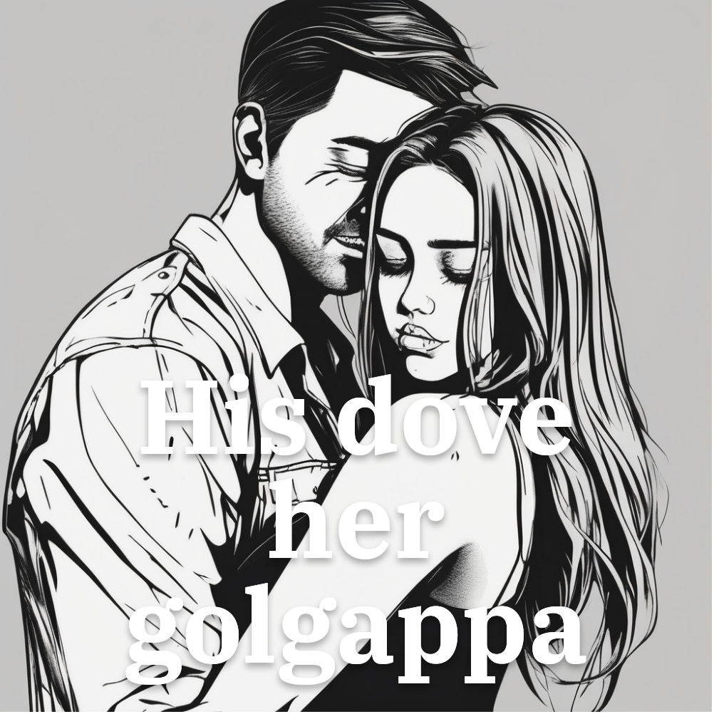 His dove her golgappa