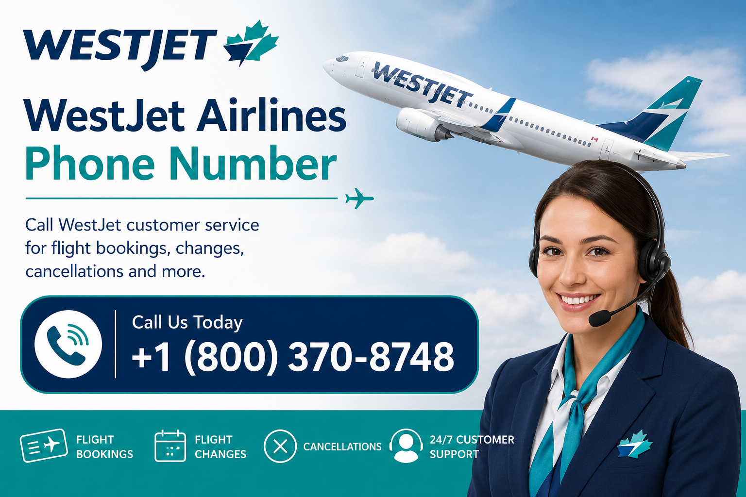 How to Contact WestJet Airlines: Phone Number, Live Agent & Customer Support Guide
